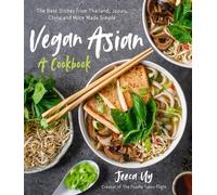 Jeeca Uy Vegan Asian: A Cookbook (Tascabile)