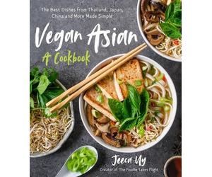 Jeeca Uy Vegan Asian: A Cookbook (Tascabile)