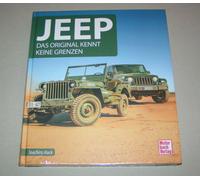 Jeep - L'Originale Sa No Grenzen Motorbuch Editore Nuovo