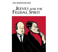 P.G. Wodehouse Jeeves And The Feudal Spirit (Copertina rigida)