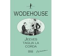 Jeeves taglia la corda