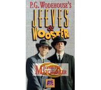 Jeeves & Wooster: Jeeves the Matchmaker
