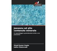 Jeewanu ad alto contenuto minerale: Un assemblaggio supramolecolare simile a una protocellula