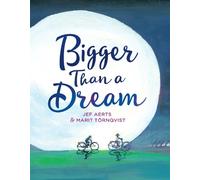 Jef Aerts Bigger Than a Dream (Copertina rigida)