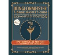 Jef Aldrich Jon Taylor Düngeonmeister: The Expanded Edition (Copertina rigida)