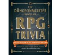 Jef Aldrich Jon Taylor The Düngeonmeister Book of RPG Trivia (Tascabile)