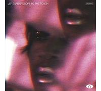 Jef Barbara - Soft to the Touch