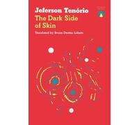 Jeferson Tenório The Dark Side of Skin (Tascabile)
