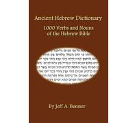 Jeff A Benner Ancient Hebrew Dictionary (Tascabile)