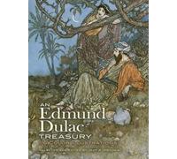 Jeff A. Menges Edmund Dulac An Edmund Dulac Treasury (Tascabile)