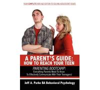 Jeff A Parke A Parent's Guide (Tascabile)