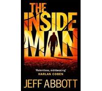 Jeff Abbott The Inside Man (Tascabile) Sam Capra