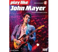 Jeff Adams Play like John Mayer (Tascabile)
