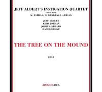Jeff Albert's Instigation Quarte Instigation Quartet-The Three on the Moun (CD)