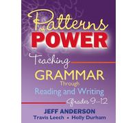 Jeff Anderson Travis Leech Holly Durha Patterns of Power, Grades 9-1 (Tascabile)