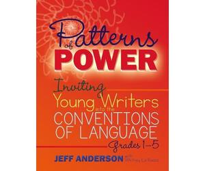 Jeff Anderson Whitney La Rocca Patterns of Power, Grades 1-5 (Tascabile)