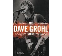Jeff Apter The Dave Grohl Story (Tascabile)
