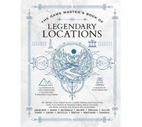 Jeff Ashworth Tim B The Game Master's Book of Legendary Locat (Copertina rigida)