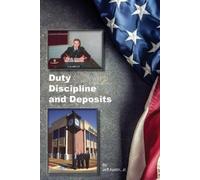 Jeff Austin Duty, Discipline and Deposits (Tascabile)