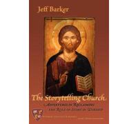 Jeff Barker The Storytelling Church (Tascabile)
