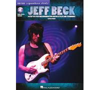 Jeff Beck: A Step-By-Step Breakdown of His Guitar Styles and Techniques