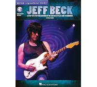 Jeff Beck: A Step-By-Step Breakdown of His Guitar Styles and Techniques