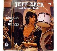Jeff Beck And The Yardbirds* - Shapes Of Things