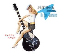 Jeff Beck & Big Town Playboys - Crazy Legs
