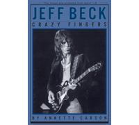 Jeff Beck : Crazy Fingers - Annette Carson