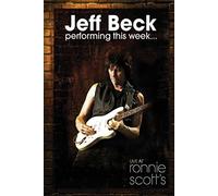 Jeff Beck - Performing this week... Live at Ronnie Scott's