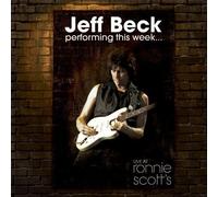 Jeff Beck: Performing This Week... Live at Ronnie Scott's (Blu-ray) Jeff Beck