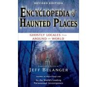 Jeff Belanger Encyclopedia of Haunted Places (Tascabile)