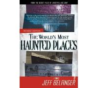 Jeff Belanger World'S Most Haunted Places (Tascabile)