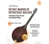 Jeff Belding Octave Mandolin Repertoire Builder: A Variety of Tunes (Tascabile)