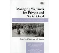 Jeff Bennett Stuart M. Managing Wetlands for Private and Soc (Copertina rigida)