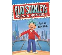 Jeff Brown Flat Stanley's Worldwide Adventures #15: Lost in New York (Tascabile)