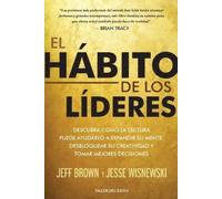 Jeff Brown Jesse Wisnewski El hábito de los líderes (Tascabile)