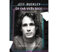 Jeff Buckley. La sua vera voce