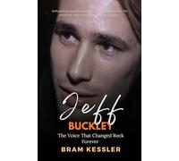 Jeff Buckley: The Voice That Changed Rock Forever - A Personal Perspective (One Story, Endless Impact - How It Changed It All)