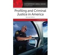 Jeff Bumgarner Profiling and Criminal Justice in America (Copertina rigida)