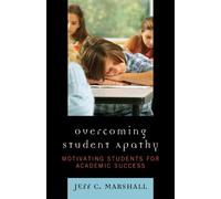 Jeff C. Marshall Overcoming Student Apathy (Tascabile)