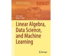 Jeff Calder Peter Linear Algebra, Data Science, and Machine (Copertina rigida)