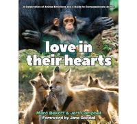 Jeff Campbell Marc Bekoff Love in Their Hearts (Tascabile)