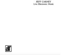 Jeff Carney Live Electronic Music (Vinyl LP) 12" Album