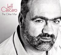 Jeff Cascaro - Other Man