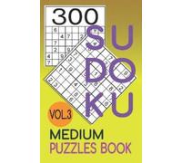 Jeff Cherry 300 Sudoku Medium Puzzles Book Vol.3 (Tascabile)