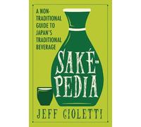 Jeff Cioletti Sakepedia (Copertina rigida)