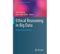 Jeff Collmann Ethical Reasoning in Big Data (Copertina rigida)