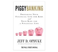 Jeff D. Opdyke Piggybanking (Tascabile)