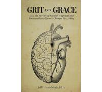 Jeff D Standridge Grit and Grace (Tascabile)